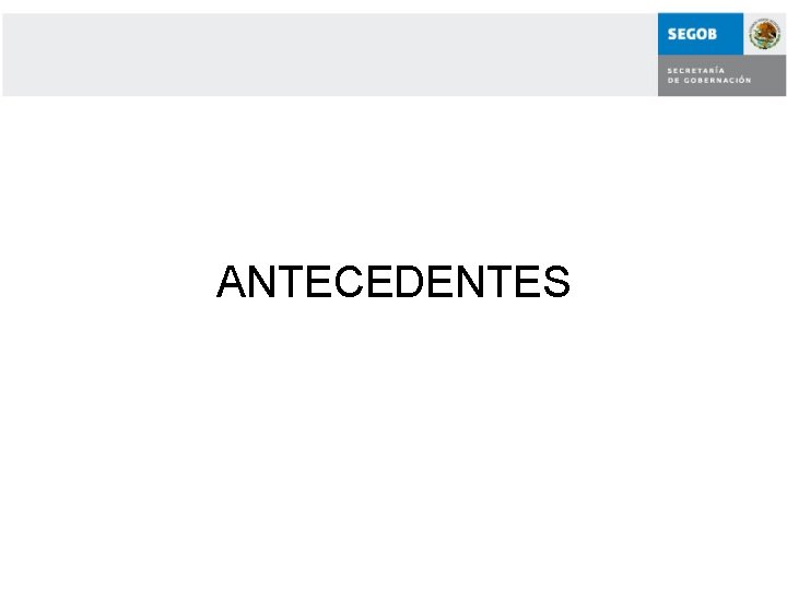 ANTECEDENTES 