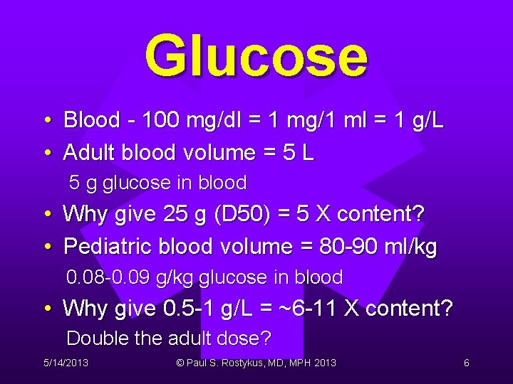 Glucose • Blood - 100 mg/dl = 1 mg/1 ml = 1 g/L • Glucose • Blood - 100 mg/dl = 1 mg/1 ml = 1 g/L •
