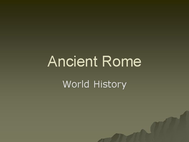 Ancient Rome World History 