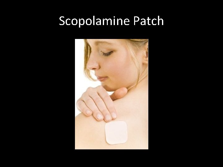 Scopolamine Patch 