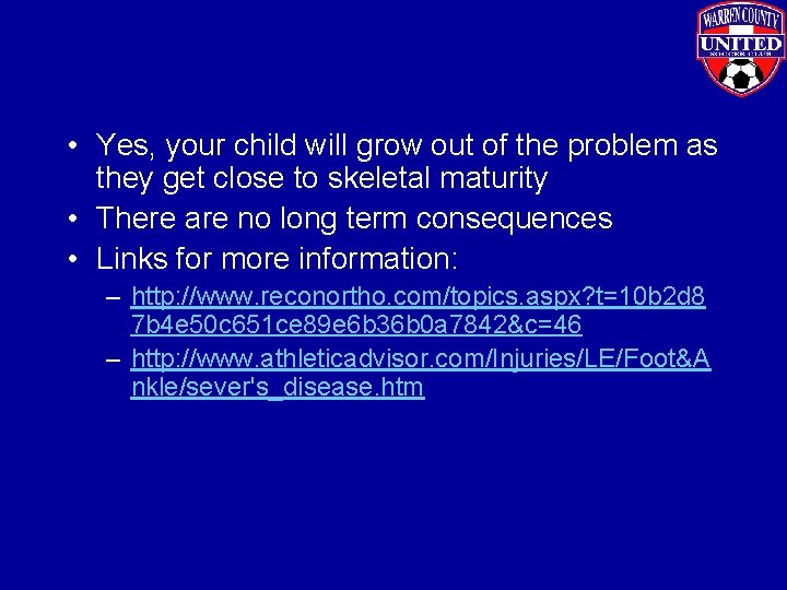  • Yes, your child will grow out of the problem as they get