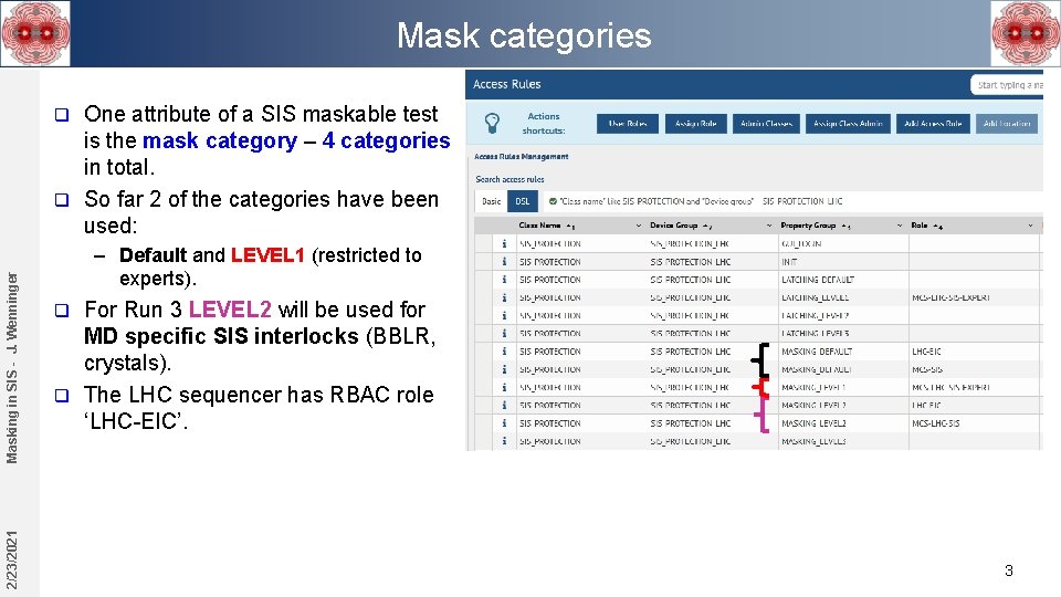 Mask categories One attribute of a SIS maskable test is the mask category –