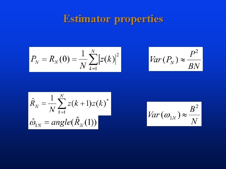 Estimator properties 