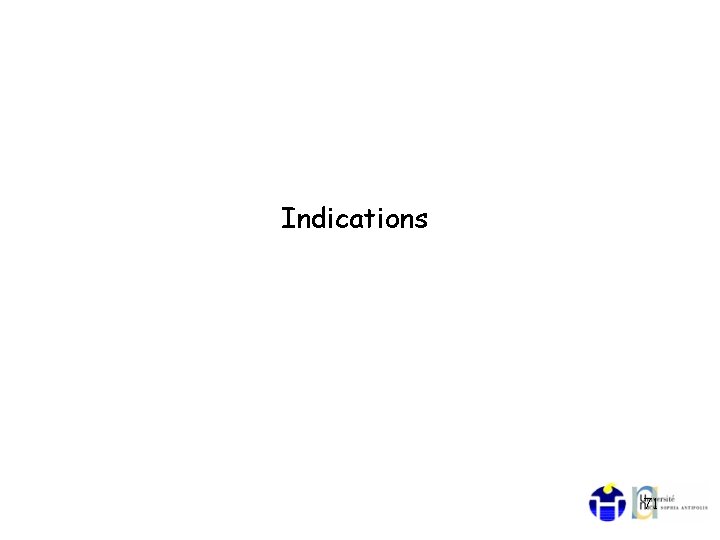 Indications 71 