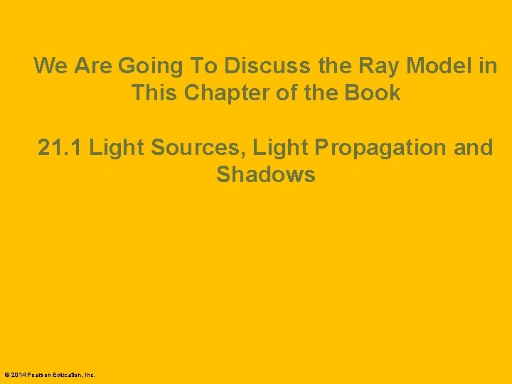 We Are Going To Discuss the Ray Model in This Chapter of the Book