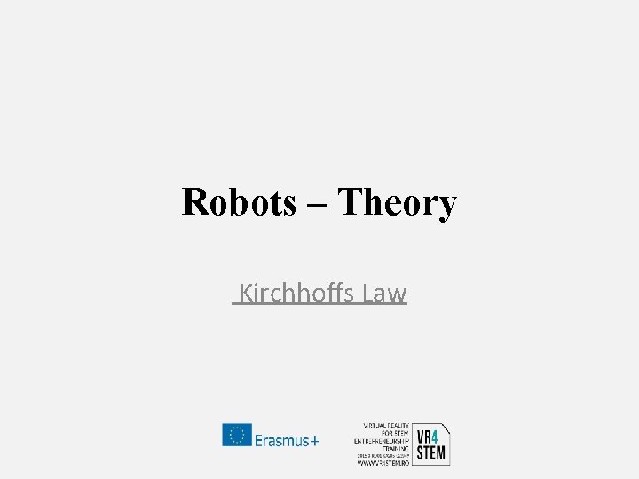 Robots – Theory Kirchhoffs Law 