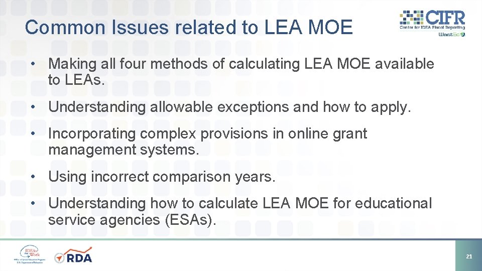 Common Issues related to LEA MOE • Making all four methods of calculating LEA