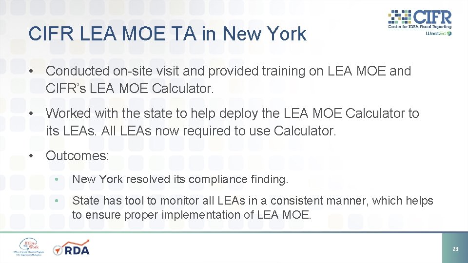 CIFR LEA MOE TA in New York • Conducted on-site visit and provided training