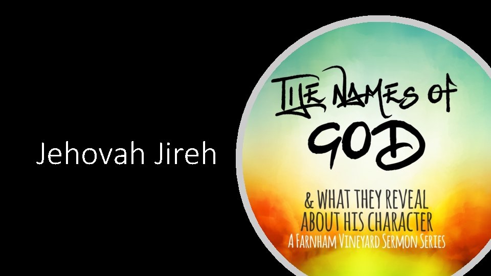 Jehovah Jireh 
