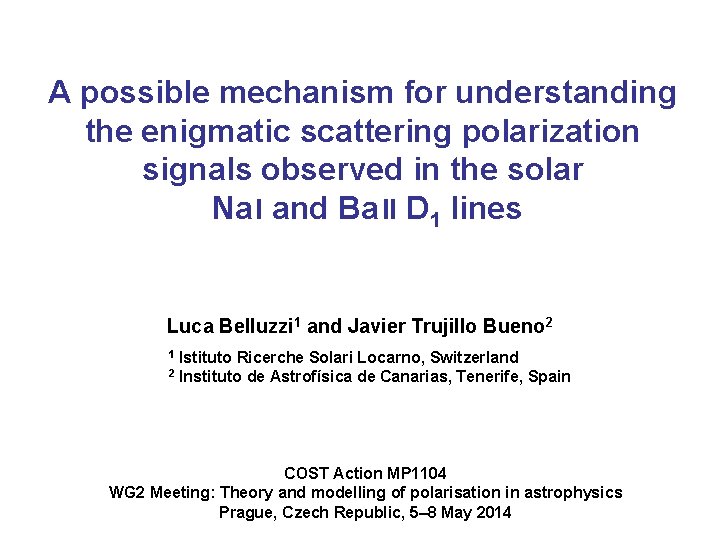 A possible mechanism for understanding the enigmatic scattering polarization signals observed in the solar
