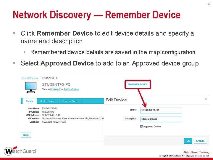 15 Network Discovery — Remember Device § Click Remember Device to edit device details