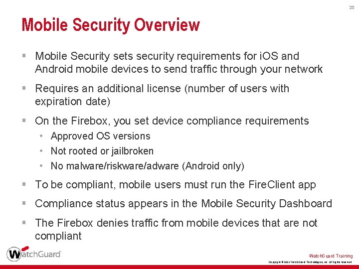 20 Mobile Security Overview § Mobile Security sets security requirements for i. OS and