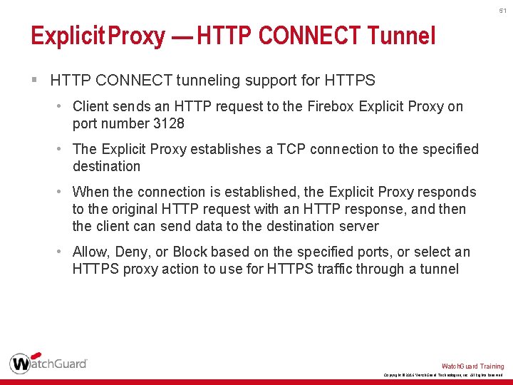 51 Explicit Proxy — HTTP CONNECT Tunnel § HTTP CONNECT tunneling support for HTTPS