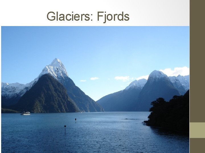 Glaciers: Fjords 