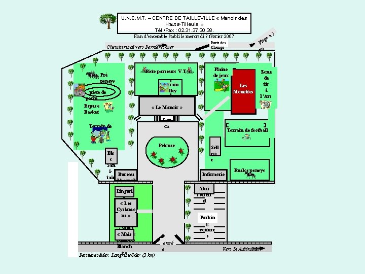 U. N. C. M. T. – CENTRE DE TAILLEVILLE « Manoir des Hauts-Tilleuls »