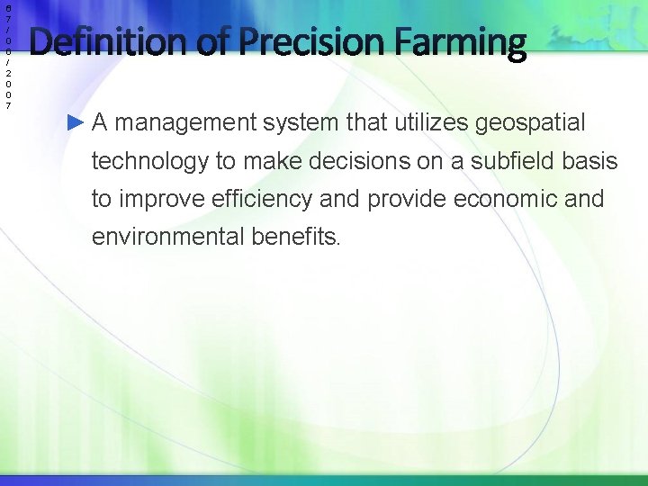 5 0 7 / 0 6 / 2 0 0 7 Definition of Precision
