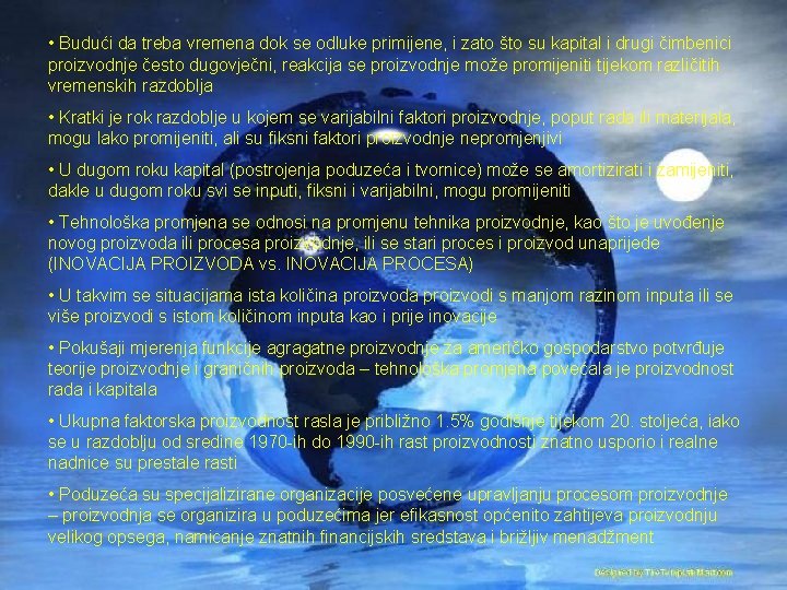  • Budući da treba vremena dok se odluke primijene, i zato što su