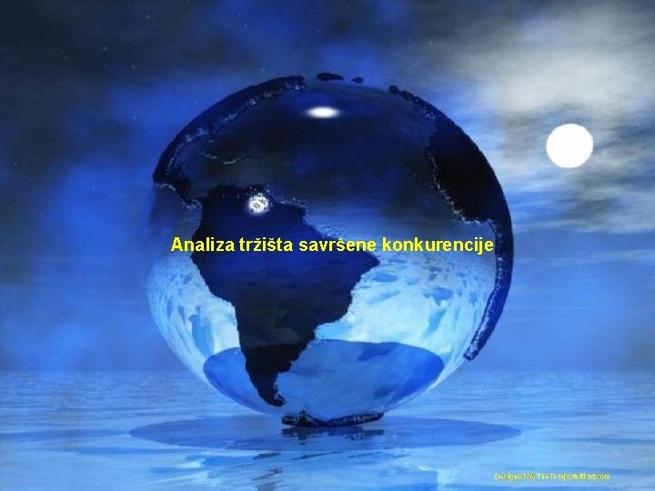 Analiza tržišta savršene konkurencije 