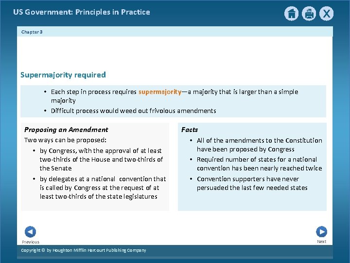 US Government: Principles in Practice Chapter 3 Supermajority required • Each step in process US Government: Principles in Practice Chapter 3 Supermajority required • Each step in process