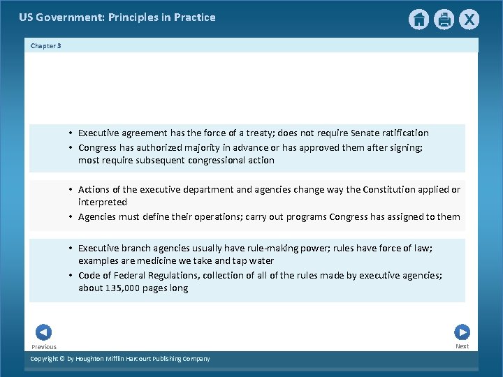US Government: Principles in Practice Chapter 3 • Executive agreement has the force of US Government: Principles in Practice Chapter 3 • Executive agreement has the force of
