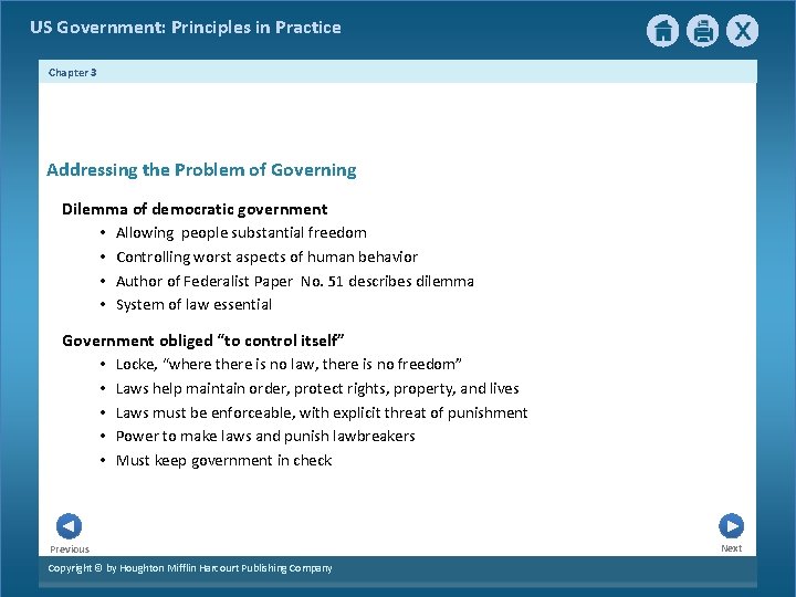 US Government: Principles in Practice Chapter 3 Addressing the Problem of Governing Dilemma of US Government: Principles in Practice Chapter 3 Addressing the Problem of Governing Dilemma of