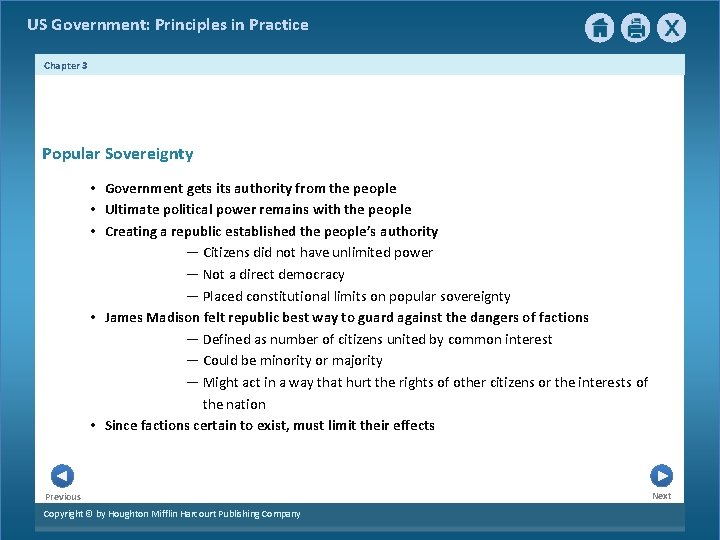 US Government: Principles in Practice Chapter 3 Popular Sovereignty • Government gets its authority US Government: Principles in Practice Chapter 3 Popular Sovereignty • Government gets its authority