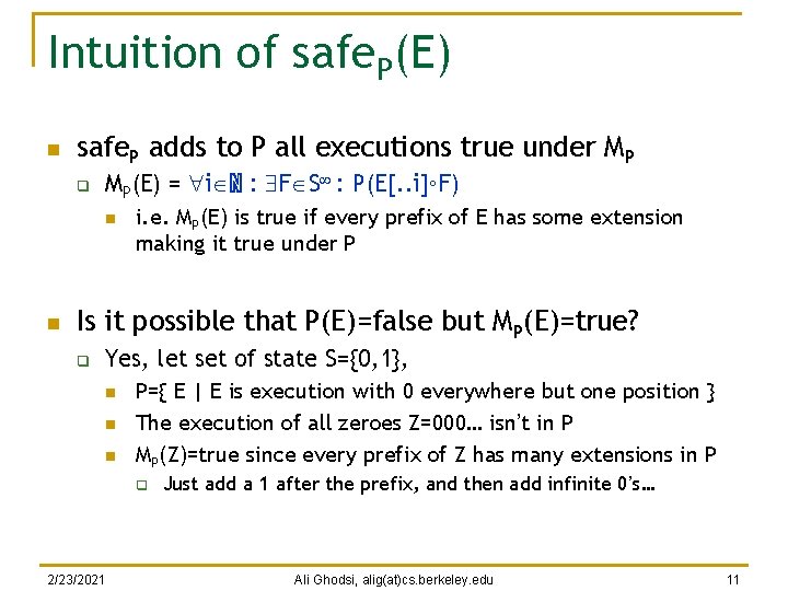 Intuition of safe. P(E) n safe. P adds to P all executions true under