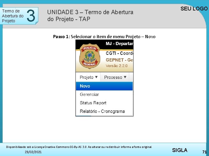 Termo de Abertura do Projeto 2 3 UNIDADE 3 – Termo de Abertura do