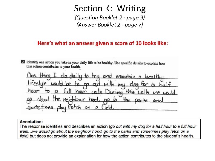 Section K: Writing (Question Booklet 2 - page 9) (Answer Booklet 2 - page