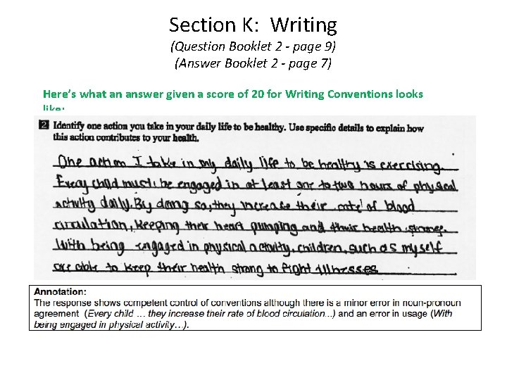 Section K: Writing (Question Booklet 2 - page 9) (Answer Booklet 2 - page