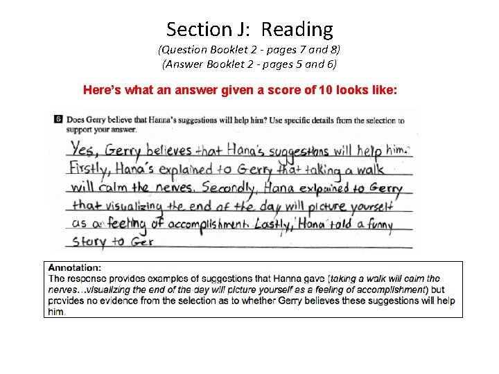 Section J: Reading (Question Booklet 2 - pages 7 and 8) (Answer Booklet 2