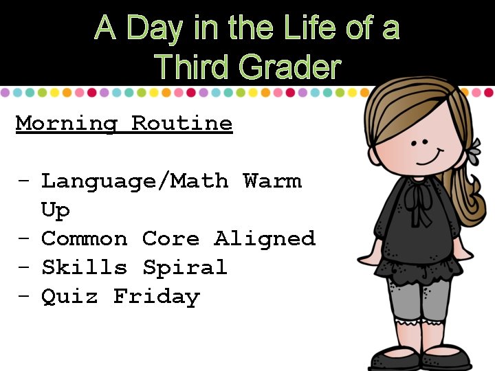 A Day in the Life of a Third Grader Morning Routine - Language/Math Warm