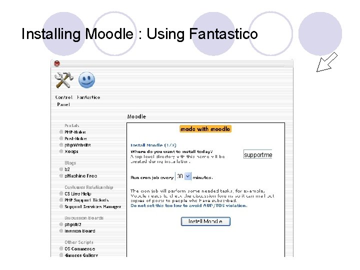 Installing Moodle : Using Fantastico supportme 
