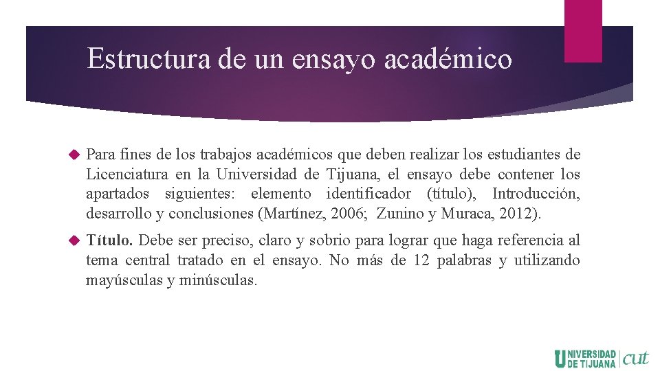 Estructura de un ensayo académico Para fines de los trabajos académicos que deben realizar