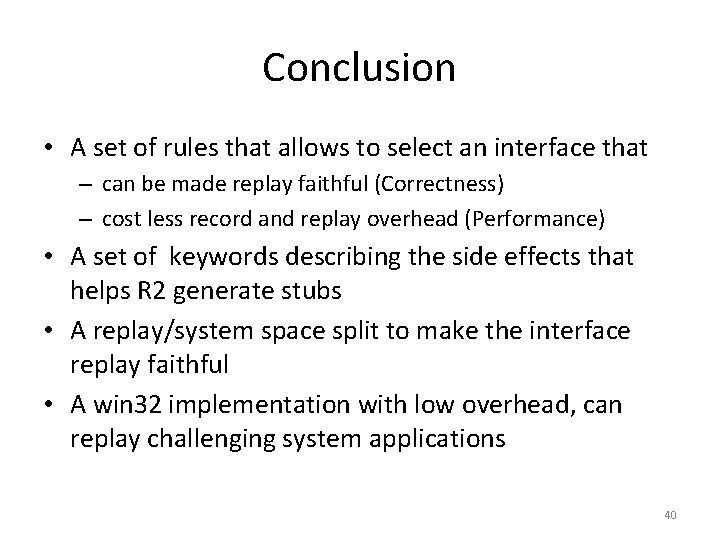 Conclusion • A set of rules that allows to select an interface that – Conclusion • A set of rules that allows to select an interface that –