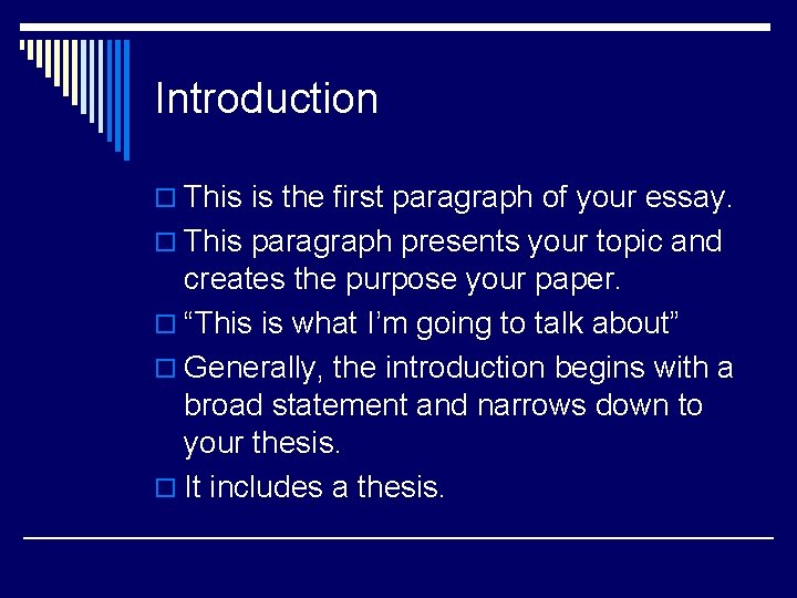 Introduction o This is the first paragraph of your essay. o This paragraph presents