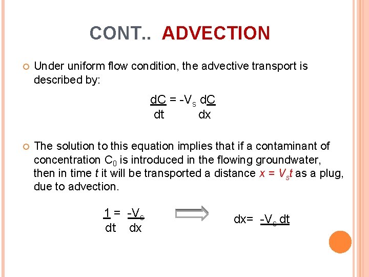 EAT 203 GEOENVIRONMENTAL ENGINEERING TOPIC 3 CONTAMINANT TRANSPORT