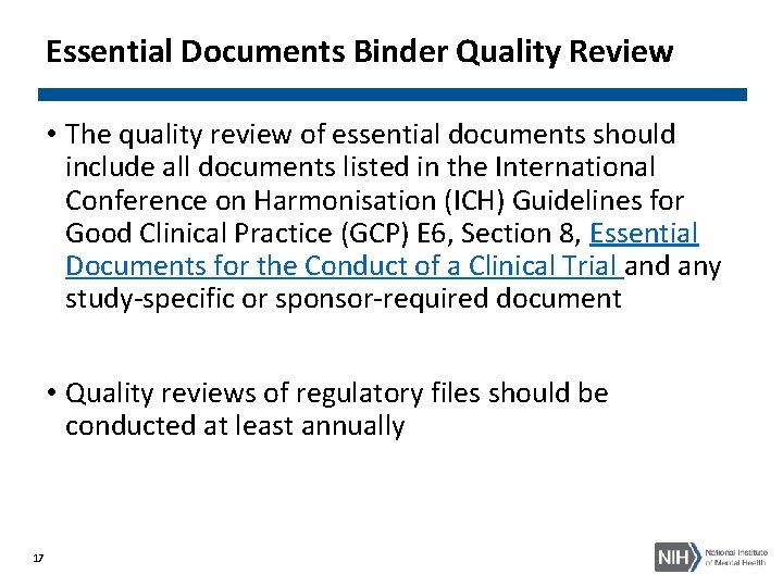 Essential Documents Binder Quality Review • The quality review of essential documents should include