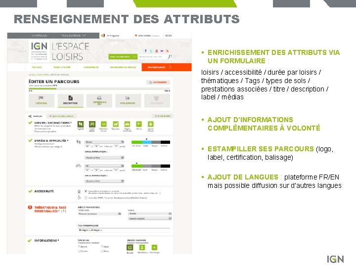 RENSEIGNEMENT DES ATTRIBUTS § ENRICHISSEMENT DES ATTRIBUTS VIA UN FORMULAIRE : loisirs / accessibilité