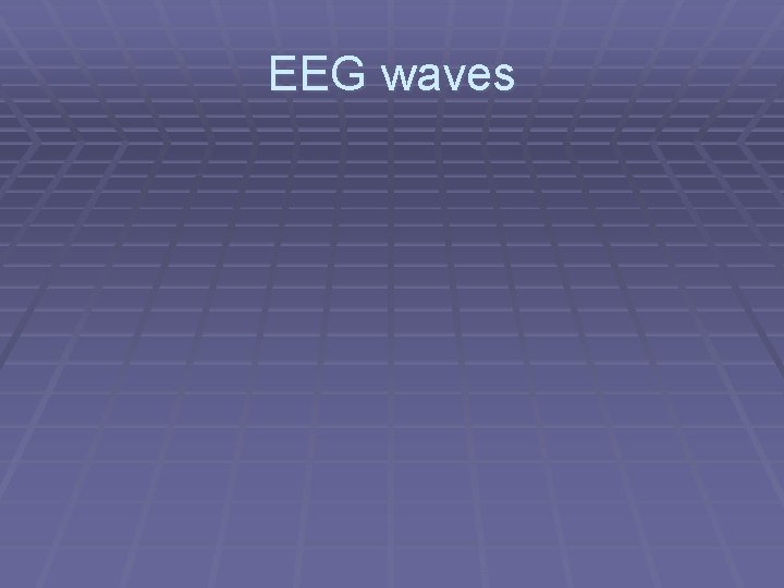 EEG waves 