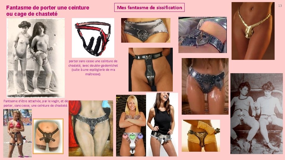 Fantasme de porter une ceinture ou cage de chasteté Mes fantasme de sissification porter