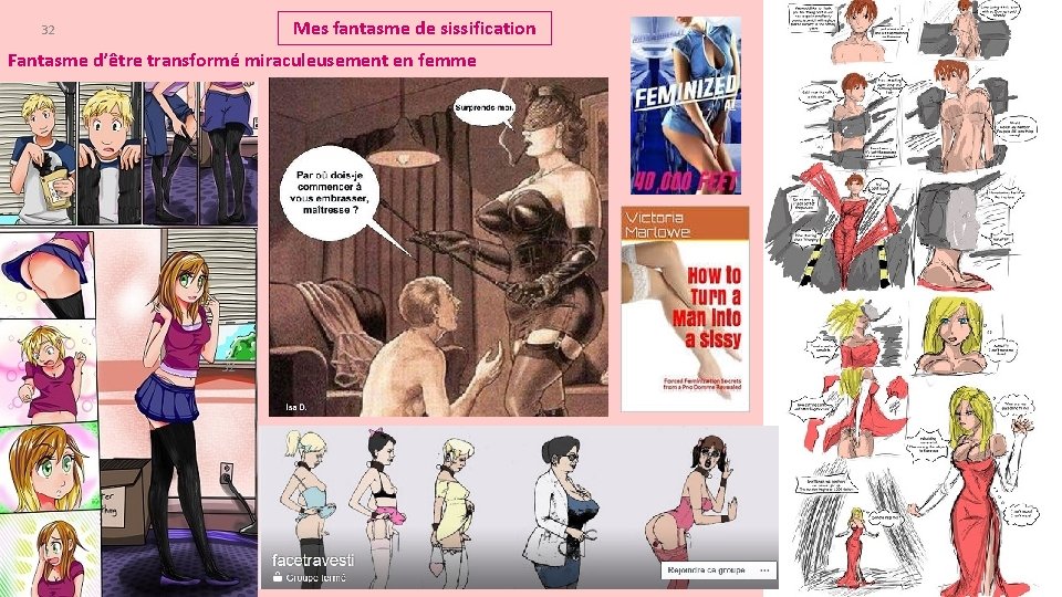 Mes fantasme de sissification 32 Fantasme d’être transformé miraculeusement en femme 32 