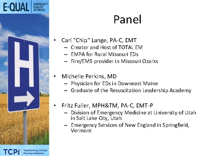 Panel • Carl "Chip" Lange, PA-C, EMT – Creator and Host of TOTAL EM