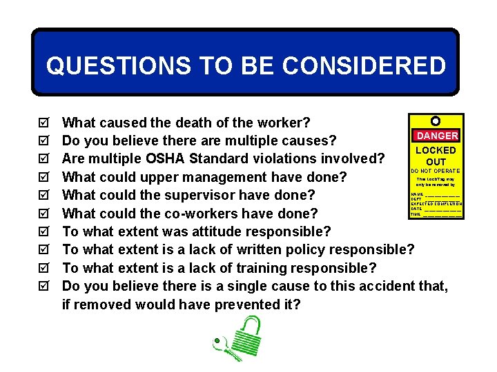 QUESTIONS TO BE CONSIDERED þ þ þ þ þ What caused the death of