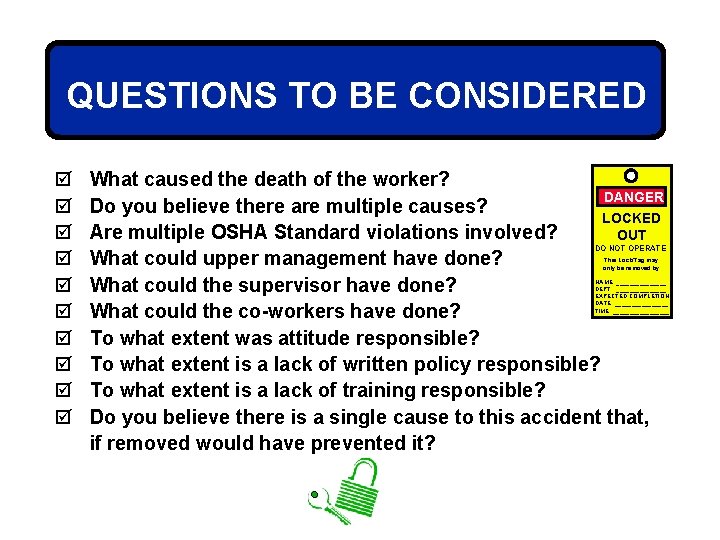QUESTIONS TO BE CONSIDERED þ þ þ þ þ What caused the death of