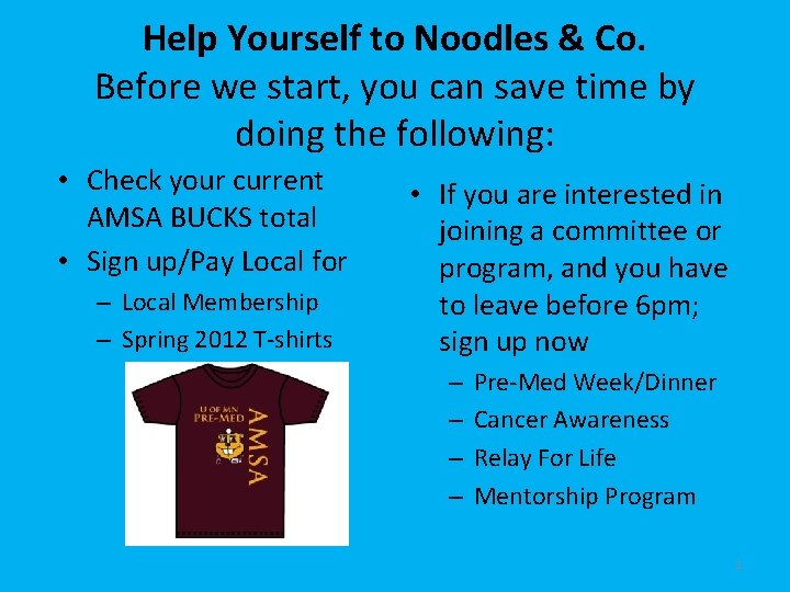 Help Yourself to Noodles & Co. Before we start, you can save time by