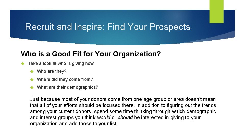 Recruit and Inspire: Find Your Prospects Who is a Good Fit for Your Organization?