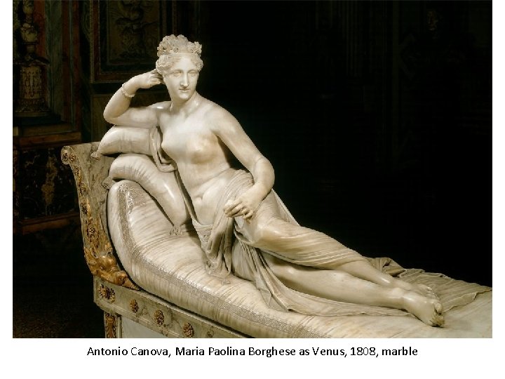 Antonio Canova, Maria Paolina Borghese as Venus, 1808, marble 