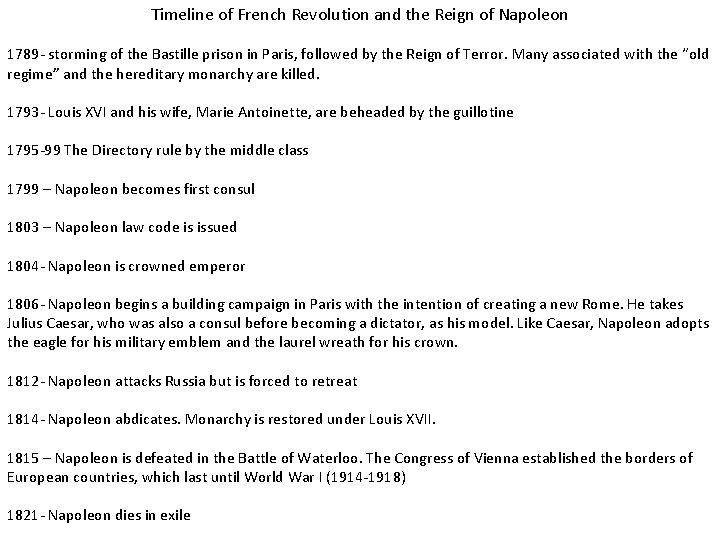 Timeline of French Revolution and the Reign of Napoleon 1789 - storming of the