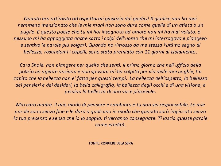 Quanto ero ottimista ad aspettarmi giustizia dai giudici! Il giudice non ha mai nemmeno Quanto ero ottimista ad aspettarmi giustizia dai giudici! Il giudice non ha mai nemmeno